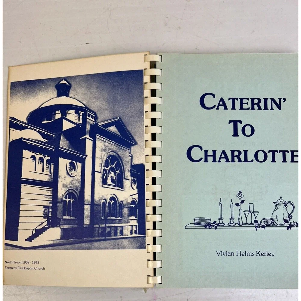 Caterin' To Charlotte Cookbook 1984 Vivian Kerley Southern Recipes Party Dinner